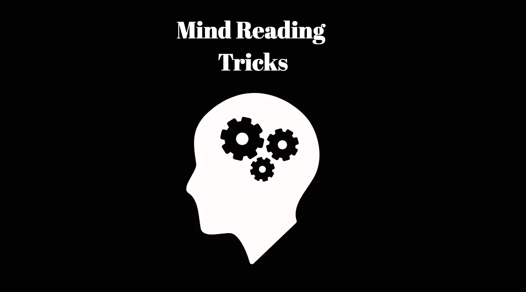 Mind Reading Tricks